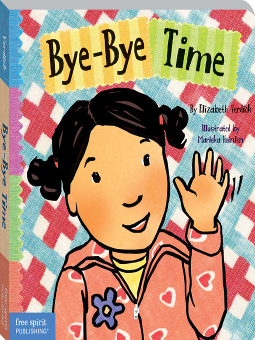 Title details for Bye-Bye Time by Elizabeth Verdick - Wait list